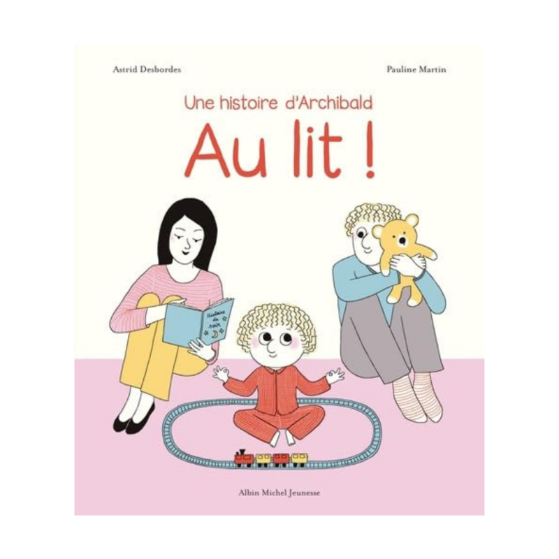 Livre Archibald - Au lit !
